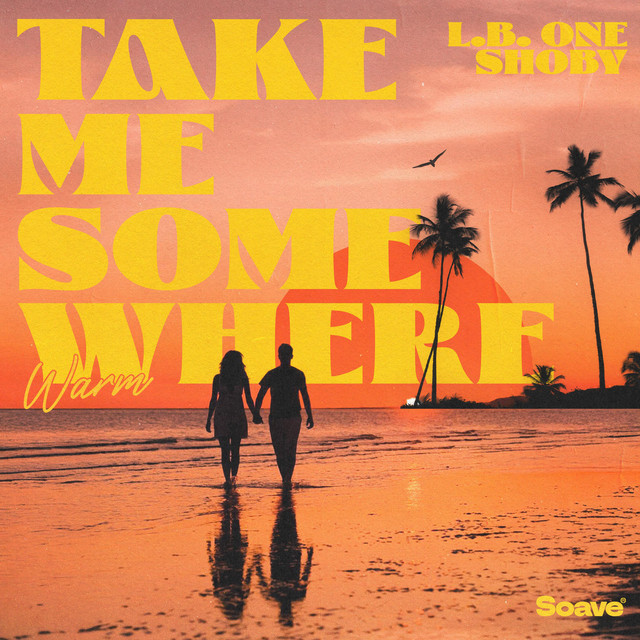 Cover artwork: Take Me Somewhere (Warm)